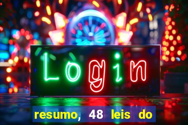 resumo, 48 leis do poder pdf